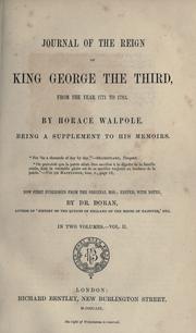 Cover of: Journal of the reign of King George the Third, from the year 1771 to 1783 by Horace Walpole
