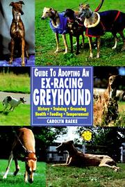 Cover of: Guide to Adopting an Ex-Racing Greyhound