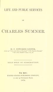 Cover of: Life and public services of Charles Sumner.