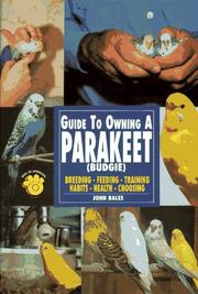 Cover of: The Guide to Owning a Parakeet (Budgie)