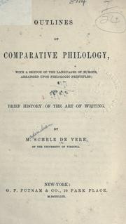 Cover of: Outlines of comparative philology by M. Schele de Vere