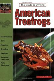 Cover of: The Guide to Owning American Treefrogs