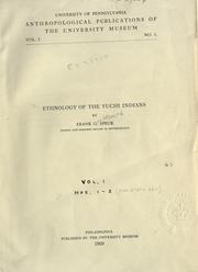 Cover of: Ethnology of the Yuchi Indians by Frank G. Speck, Frank G. Speck