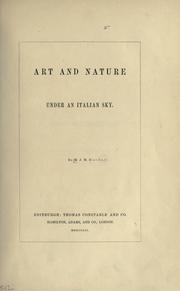 Cover of: Art and nature under an Italian sky. by Margaret Juliana Maria Dunbar