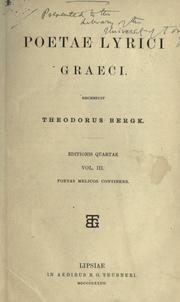 Cover of: Poetae lyrici Graeci. by Theodor Bergk