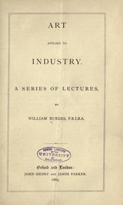 Cover of: Art applied to industry: a series of lectures