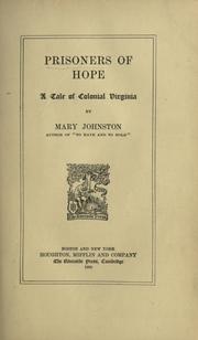 Cover of: Prisoners of hope by Mary Johnston