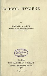 Cover of: School hygiene by Edward R. Shaw