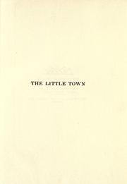 Cover of: The little town, especially in its rural relationships