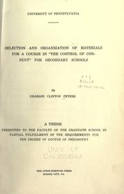 Cover of: Selection and organization of materials for a course in "the control of conduct" for secondary schools