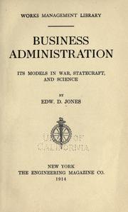 Cover of: Business administration: its models in war, statecraft, and science.