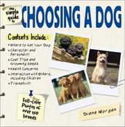 Cover of: The simple guide to choosing a dog