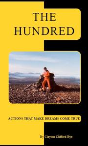 Cover of: The Hundred by Clayton Clifford Bye