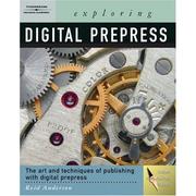 Cover of: Exploring digital prepress