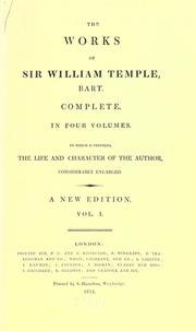 Cover of: The works of Sir William Temple, bart.