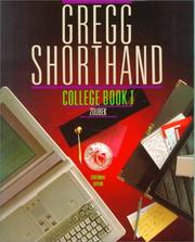 Cover of: Gregg Shorthand, College, Book 1 (Centennial Edition)