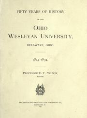 Cover of: Fifty years of history of the Ohio Wesleyan University, Delaware, Ohio, 1844-1894.