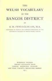 Cover of: The Welsh vocabulary of the Bangor district.