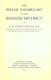 Cover of: The Welsh vocabulary of the Bangor district. by Osbert Henry Fynes-Clinton