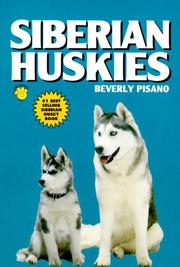 Cover of: Siberian Huskies by Beverly Pisano