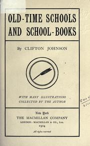 Cover of: Old-time schools and school-books by Clifton Johnson