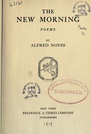 Cover of: The new morning by Alfred Noyes
