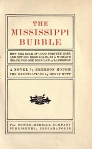 Cover of: The Mississippi bubble by Emerson Hough, Emerson Hough