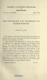 Cover of: The psychology and physiology of mirror-writing by Justin Keyser Fuller