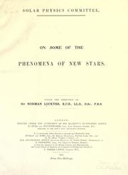 Cover of: On some of the phenomena of new stars. by Sir Norman Lockyer
