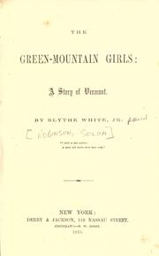 Cover of: The Green-Mountain girls: a story of Vermont.