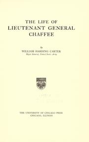 Cover of: The life of Lieutenant General Chaffee