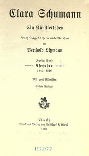 Cover of: Clara Schumann by Berthold Litzmann, Berthold Litzmann