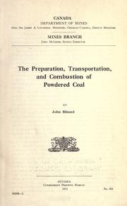 Cover of: The preparation, transportation, and combustion of powdered coal