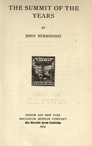 Cover of: The summit of the years by John Burroughs