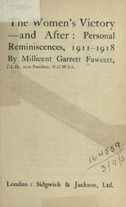 Cover of: women's victory - and after: personal reminiscences, 1911-1918.