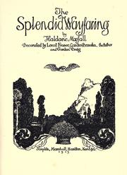 Cover of: The splendid wayfaring by Haldane Macfall