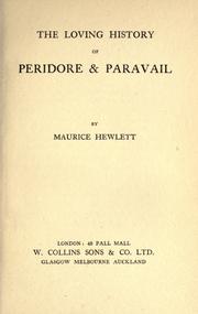 Cover of: The loving history of Peridore & Paravail.