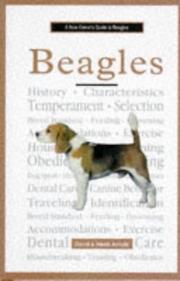Cover of: A New Owner's Guide to Beagles by David Arnold, Hazel Arnold