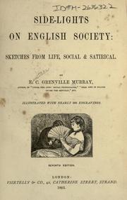Cover of: Side-lights on English society: sketches from life, social & satirical.