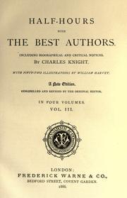Cover of: Half-hours with the best authors by Charles Knight