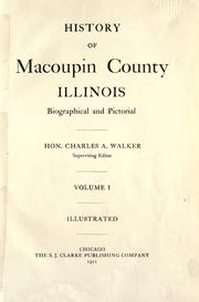 History of Macoupin County, Illinois by Walker, Charles A.