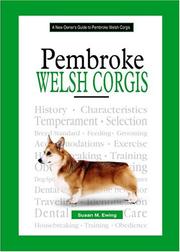Cover of: A New Owner's Guide To Pembroke Welsh Corgis (New Owner's Guide To...) by Susan M. Ewing
