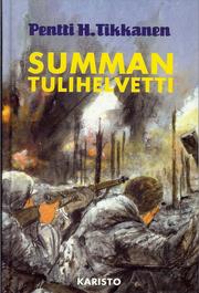 Summan tulihelvetti by Pentti H. Tikkanen