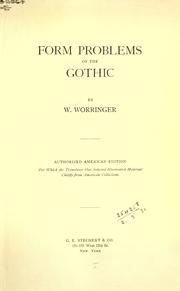 Formprobleme der Gotik by Wilhelm Worringer