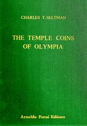 The temple coins of Olympia by Charles Theodore Seltman
