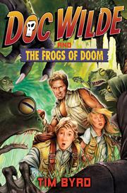 Doc Wilde and the frogs of doom