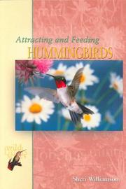 Cover of: Attracting and feeding hummingbirds