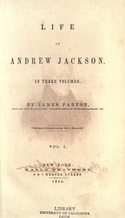 Cover of: Life of Andrew Jackson ... by James Parton