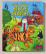 Cover of: Touch And Feel Bible Stories