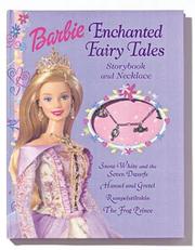 Barbie enchanted fairy tales by Jill Goldowsky, Mattel Studios